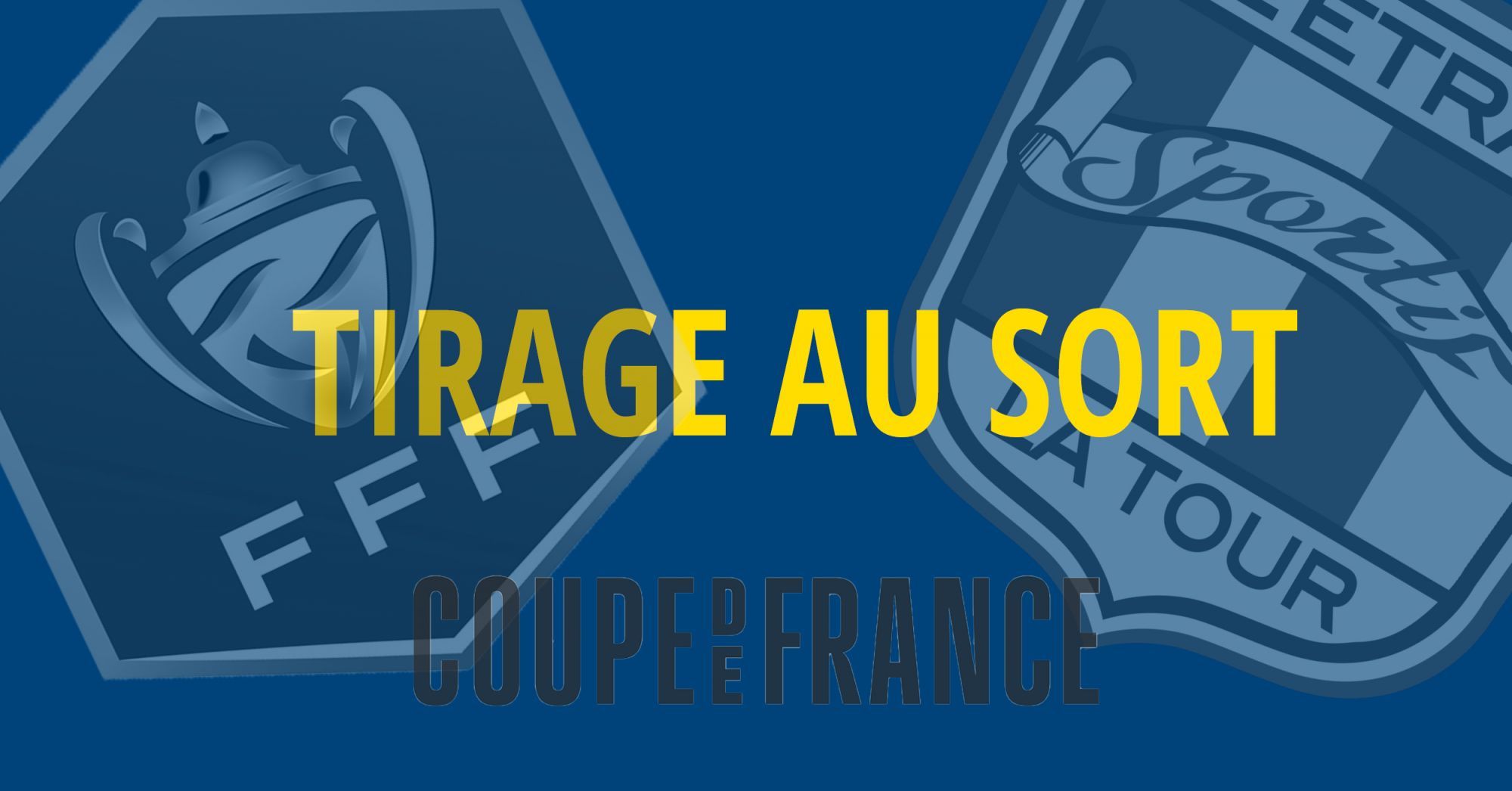 Tirage 4' tour Coupe de France 