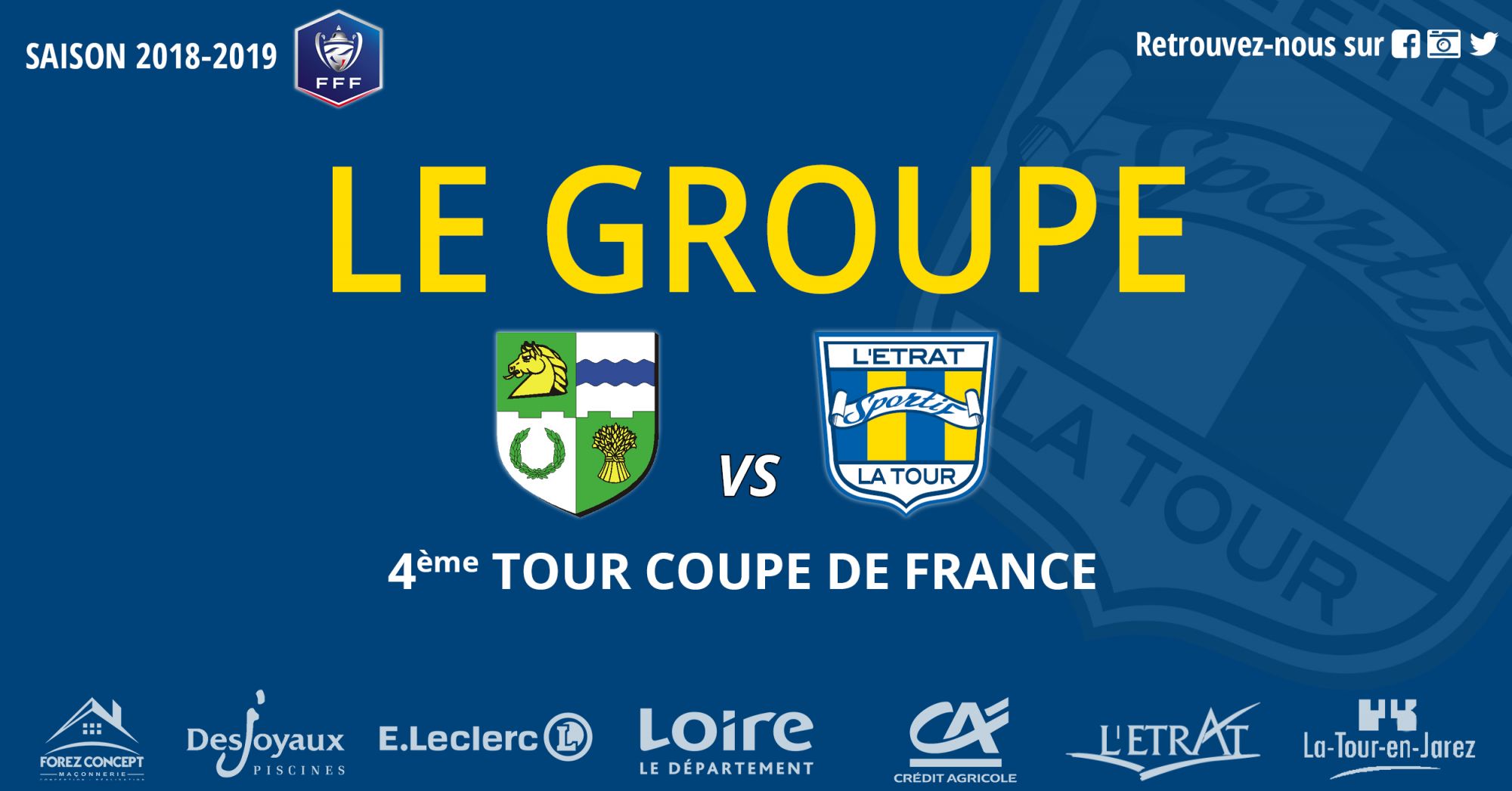 4Ã¨me tour de Coupe de France : Le GROUPE