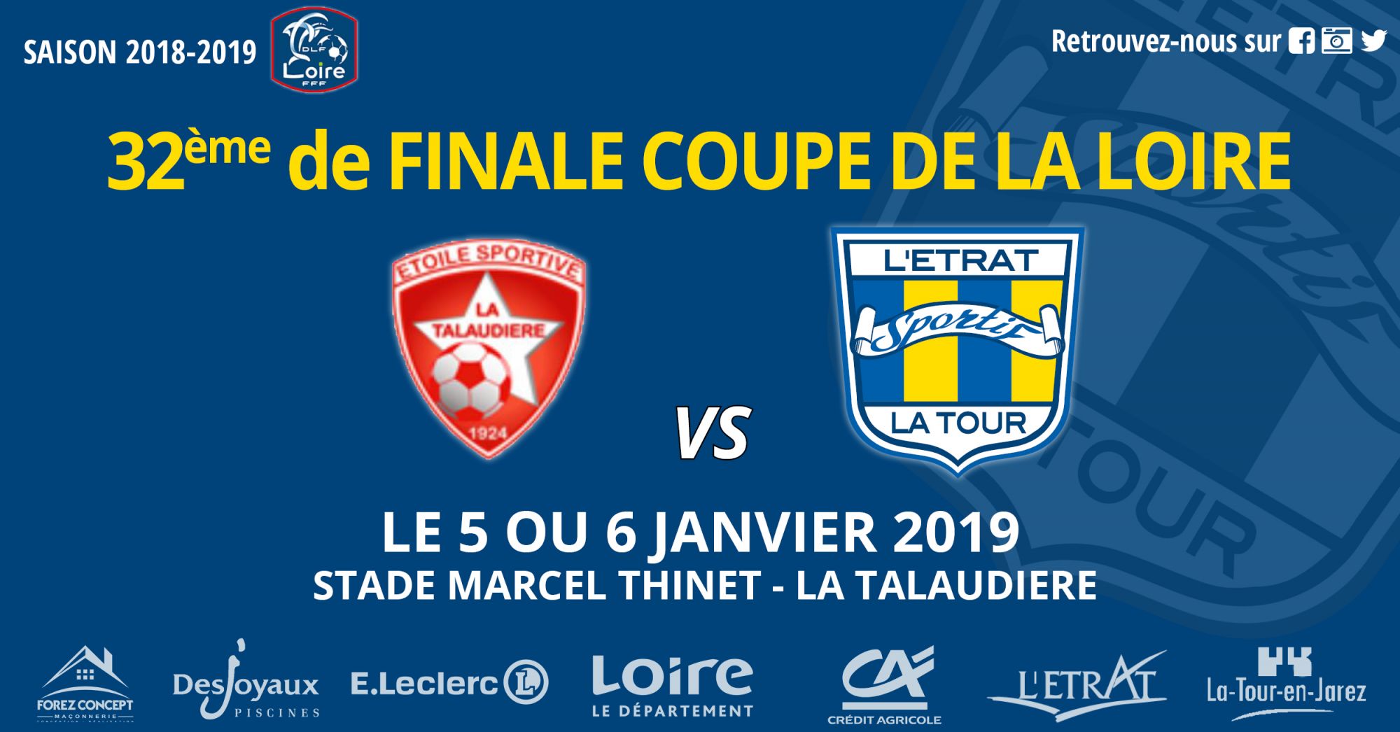 SÃ©niors : DÃ©placement Ã  La TalaudiÃ¨re pour les 32' de finale de Coupe de la Loire