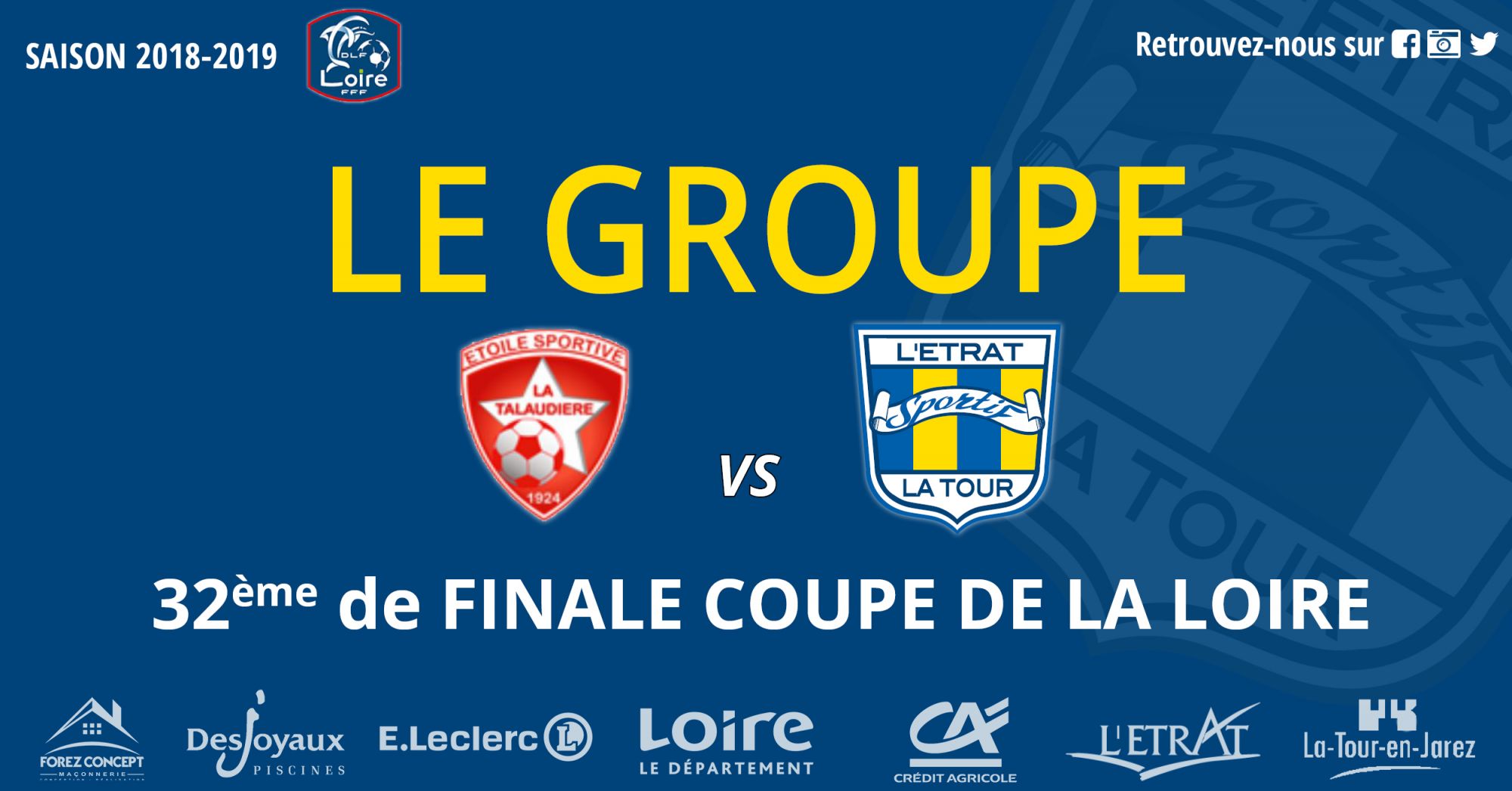 Coupe de la Loire : 32e de Finale,  le groupe de Mohamed HADI Ã  La TalaudiÃ¨re