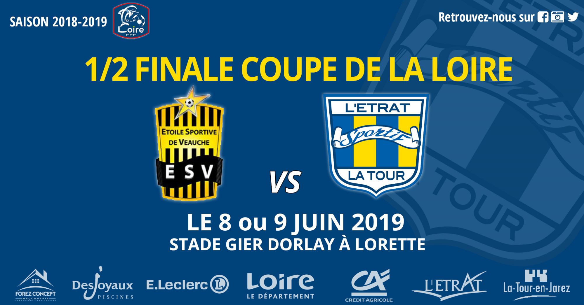 Coupe de la Loire 1/2 finale : Le 8 ou 9 juin contre Veauche Ã  Lorette