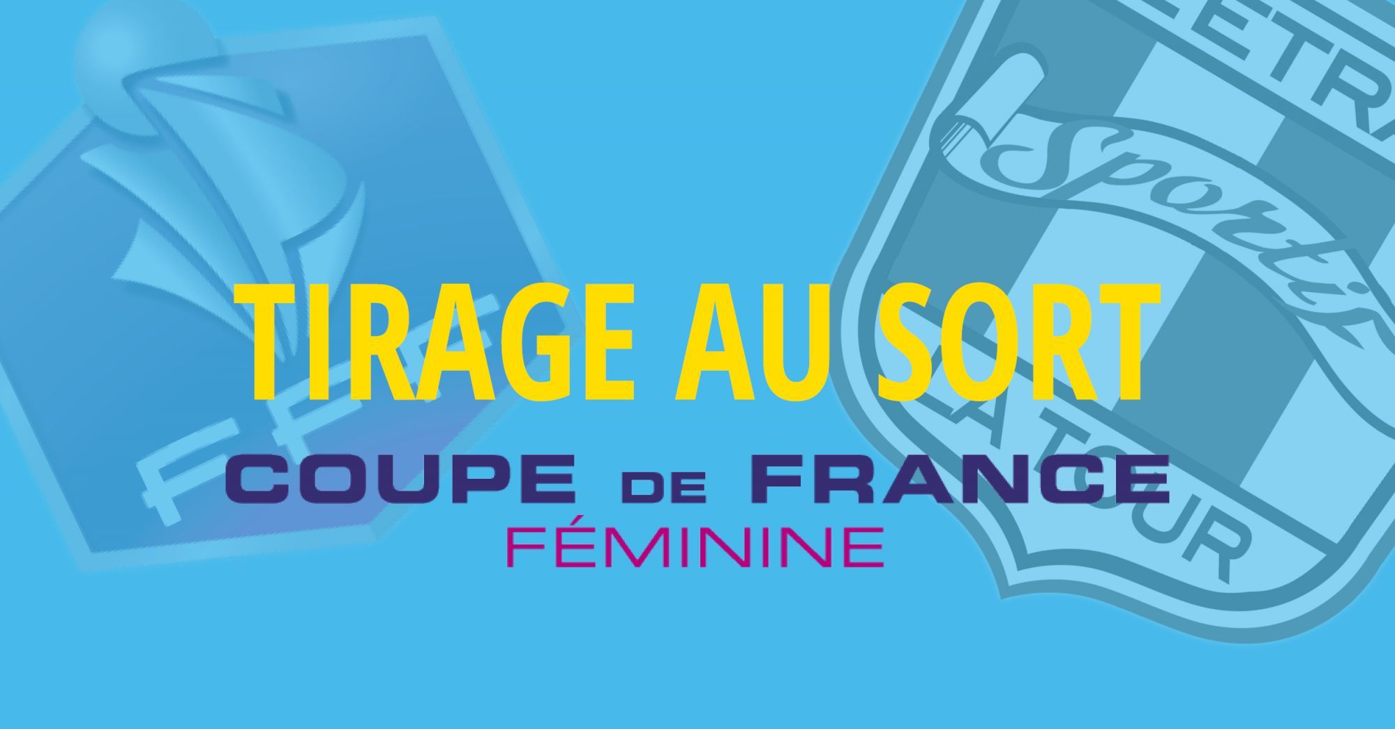 Coupe de France FÃ©minine 2' Tour : L'Etrat la Tour Sportif vs Riorges
